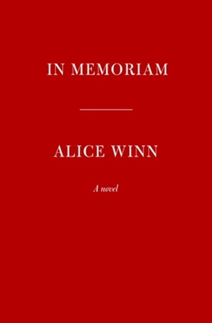 In Memoriam, Alice Winn - Ebook - 9780593534571