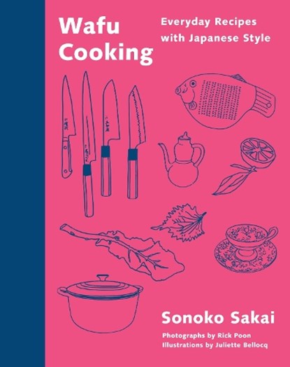 Wafu Cooking, Sonoko Sakai - Gebonden - 9780593535271