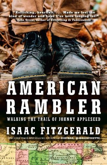 American Rambler: Walking the Trail of Johnny Appleseed, Isaac Fitzgerald - Gebonden - 9780593537794