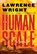 The Human Scale, Lawrence Wright - Gebonden - 9780593537831