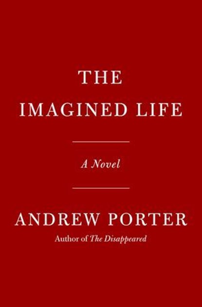The Imagined Life, Andrew Porter - Ebook - 9780593538067