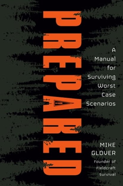 Prepared, Mike Glover - Ebook - 9780593538159