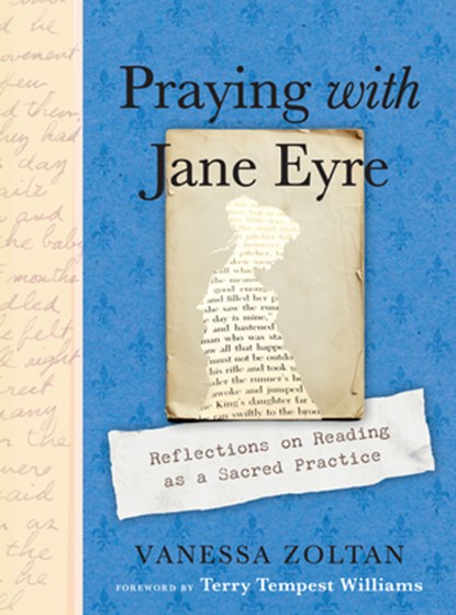 Praying with Jane Eyre, Vanessa (Vanessa Zoltan) Zoltan - Paperback - 9780593538494
