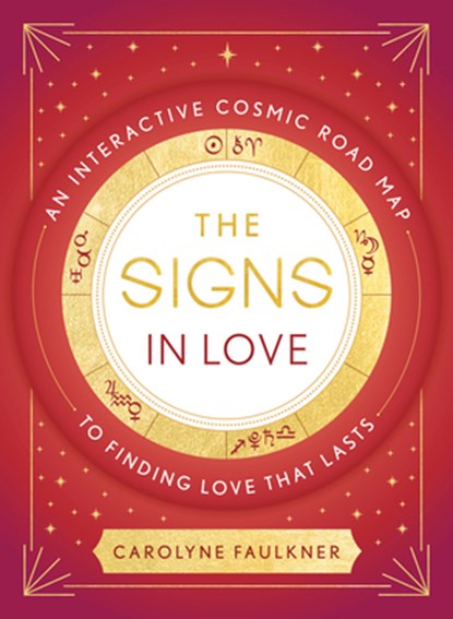 Signs in Love, Carolyne Faulkner - Paperback - 9780593538616