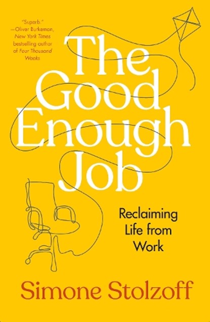 Good Enough Job, Simone Stolzoff - Gebonden - 9780593538968