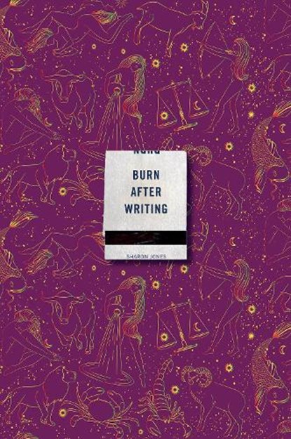 Burn After Writing (Celestial 2.0), Sharon Jones - Paperback - 9780593539521