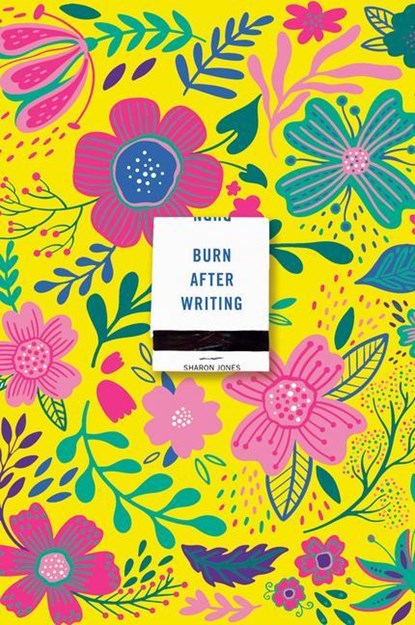 Burn After Writing (Floral 2.0), Sharon Jones - Paperback - 9780593539545