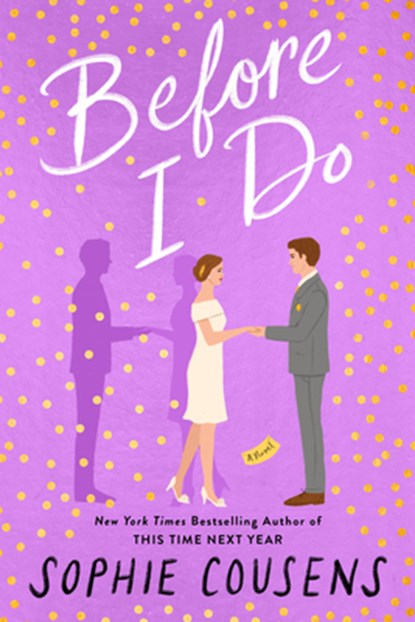 BEFORE I DO, Sophie Cousens - Paperback - 9780593539873