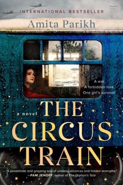 The Circus Train, Amita Parikh - Paperback - 9780593539989