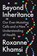 Beyond Inheritance, Roxanne Khamsi - Gebonden - 9780593541913