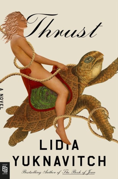 Thrust, Lidia Yuknavitch - Paperback - 9780593542156