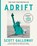 Adrift, Scott Galloway - Gebonden - 9780593542408