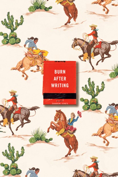 Burn After Writing (Cowgirl), Sharon Jones - Paperback - 9780593543016
