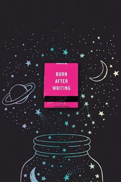 BURN AFTER WRITING (MAGIC STAR, Sharon Jones - Paperback - 9780593543047