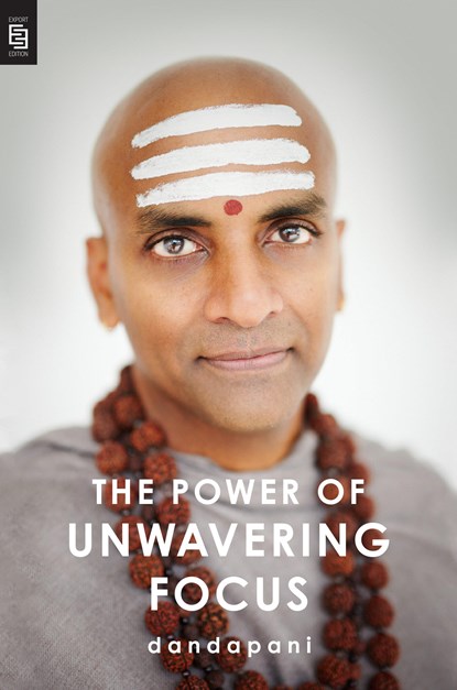 Power of Unwavering Focus, Dandapani - Paperback - 9780593544013