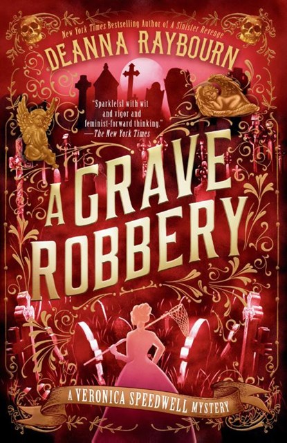 A Grave Robbery, Deanna Raybourn - Paperback - 9780593545966