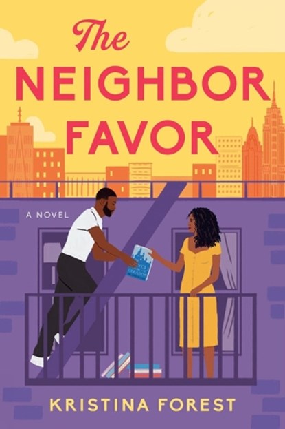 The Neighbor Favor, Kristina Forest - Paperback - 9780593546437