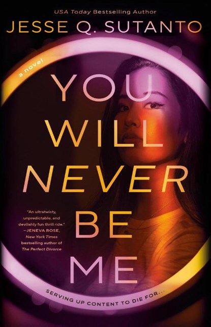 You Will Never Be Me, Jesse Q. Sutanto - Paperback - 9780593546963