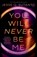 You Will Never Be Me, Jesse Q. Sutanto - Paperback - 9780593546963