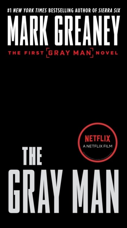 Gray Man (Netflix Movie Tie-In), Mark Greaney - Paperback - 9780593547595