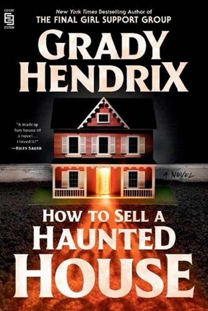 How to Sell a Haunted House, Grady Hendrix - Paperback - 9780593547731