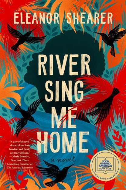 River Sing Me Home, Eleanor Shearer - Gebonden - 9780593548042