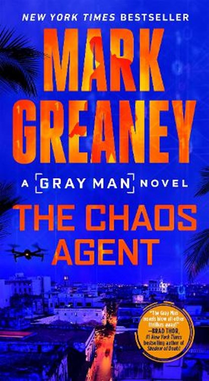 Chaos Agent, Mark Greaney - Paperback - 9780593548172