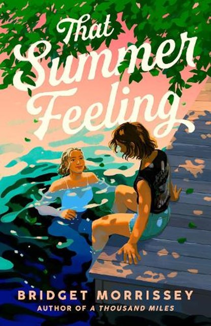 That Summer Feeling, Bridget Morrissey - Paperback - 9780593549247