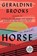 HORSE -LP, Geraldine Brooks - Paperback - 9780593556481