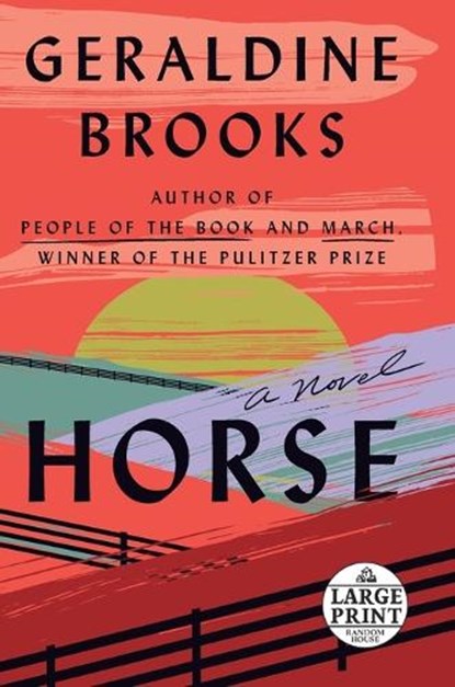 HORSE -LP, Geraldine Brooks - Paperback - 9780593556481