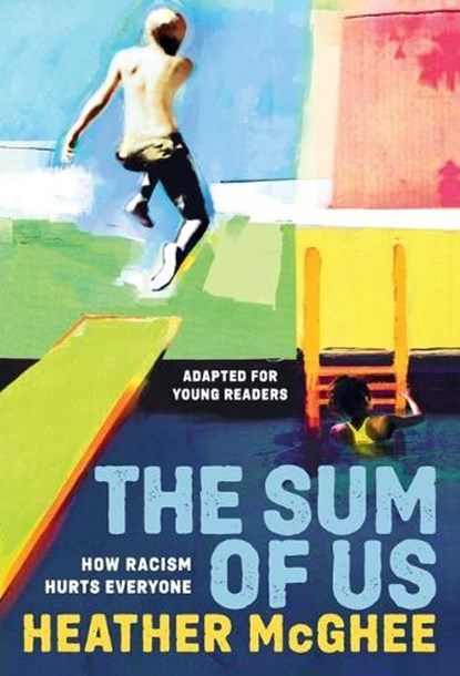 Sum of Us (Adapted for Young Readers), Heather McGhee - Paperback - 9780593562659
