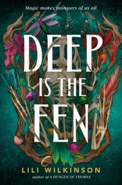 Deep Is the Fen, Lili Wilkinson - Ebook - 9780593562727