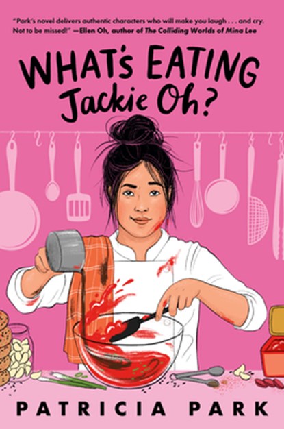 What's Eating Jackie Oh?, Patricia Park - Paperback - 9780593563441