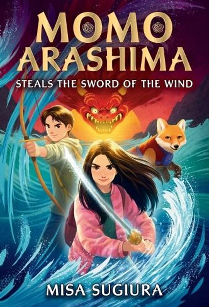 Momo Arashima Steals the Sword of the Wind, Misa Sugiura - Paperback - 9780593564080