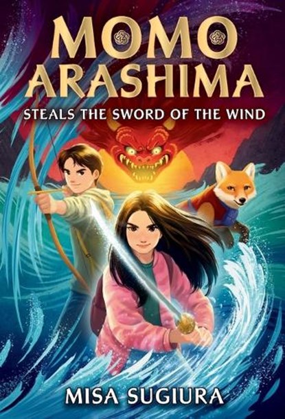 Momo Arashima Steals the Sword of the Wind, Misa Sugiura - Paperback - 9780593564080