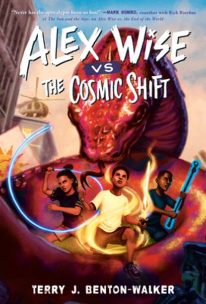 Alex Wise vs. the Cosmic Shift, Terry J. Benton-Walker - Paperback - 9780593564356