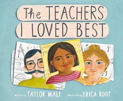 The Teachers I Loved Best, Taylor Mali ; Erica Root - Gebonden - 9780593565230