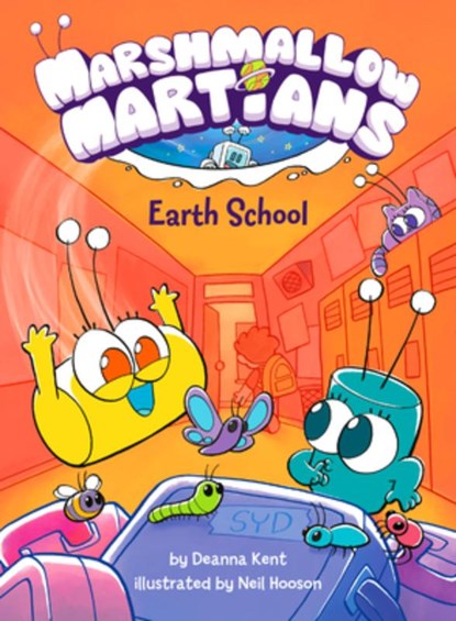 Marshmallow Martians: Earth School: (A Graphic Novel), Deanna Kent - Gebonden - 9780593566114