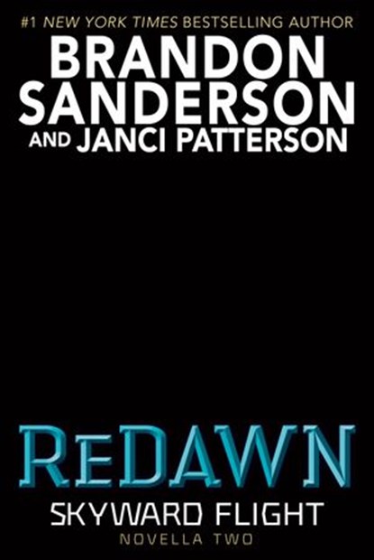ReDawn (Skyward Flight: Novella 2), Brandon Sanderson ; Janci Patterson - Ebook - 9780593566626