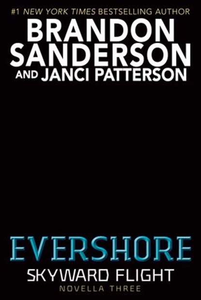 Evershore (Skyward Flight: Novella 3), Brandon Sanderson ; Janci Patterson - Ebook - 9780593566633