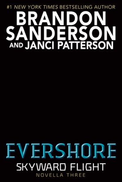 Evershore (Skyward Flight: Novella 3), Brandon Sanderson ; Janci Patterson - Ebook - 9780593566633