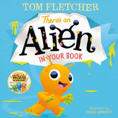 THERES AN ALIEN IN YOUR BK, Tom Fletcher - Paperback - 9780593569320
