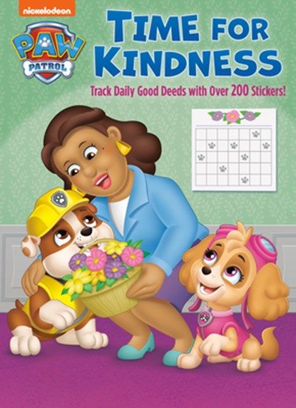 Time for Kindness (Paw Patrol): Activity Book with Calendar Pages and Reward Stickers, Golden Books - Paperback - 9780593570487