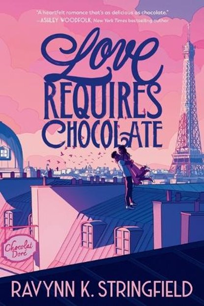 Love Requires Chocolate, Ravynn K. Stringfield - Paperback - 9780593571545