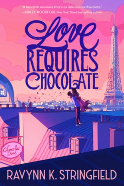 Love Requires Chocolate, Ravynn K. Stringfield - Gebonden - 9780593571552
