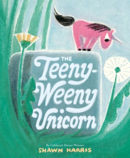 The Teeny-Weeny Unicorn, Shawn Harris - Gebonden - 9780593571880