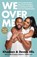 We Over Me, Khadeen Ellis ; Devale Ellis - Paperback - 9780593577622