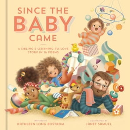 Since the Baby Came, Kathleen Long Bostrom - Ebook - 9780593577691