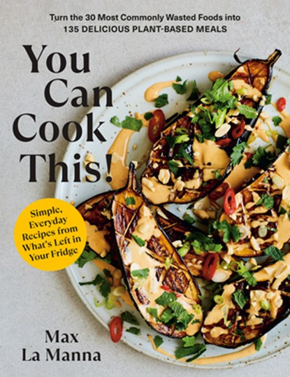 YOU CAN COOK THIS, Max La Manna - Paperback - 9780593578728