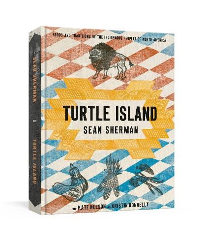 Turtle Island, Sean Sherman ; Kate Nelson - Gebonden - 9780593579237